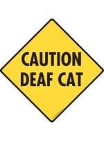 Caution Deaf Crossing Cat Signs